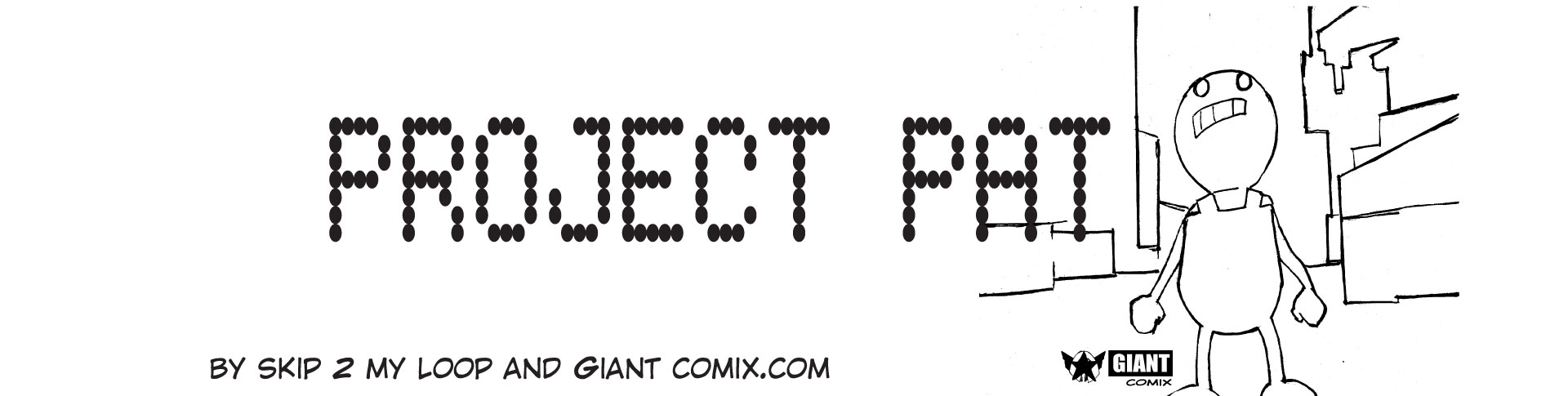 PROJECT PAT WEB COMIC BANNER
